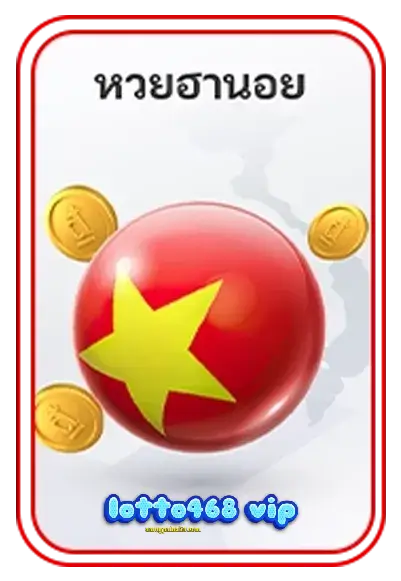 ฮานอย-lotto 468 vip